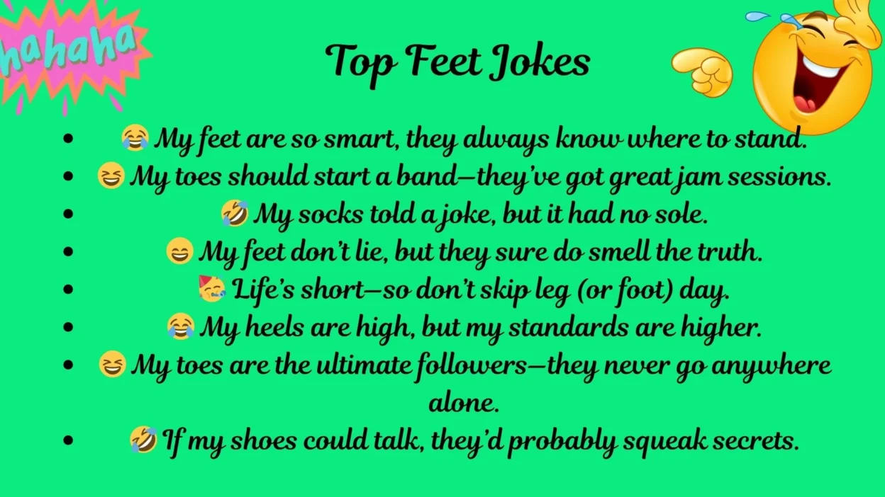 Top Feet Jokes