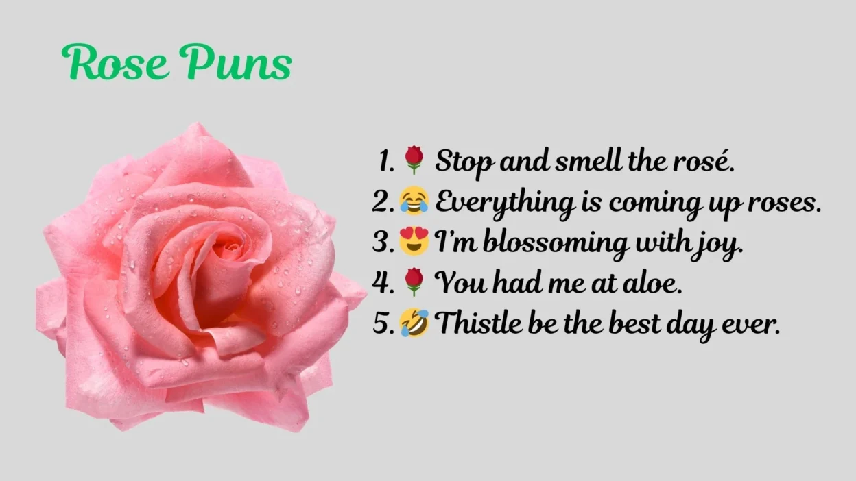 Rose Puns