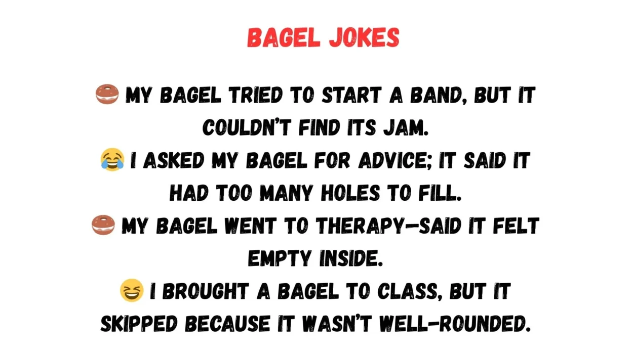 Bagel Jokes